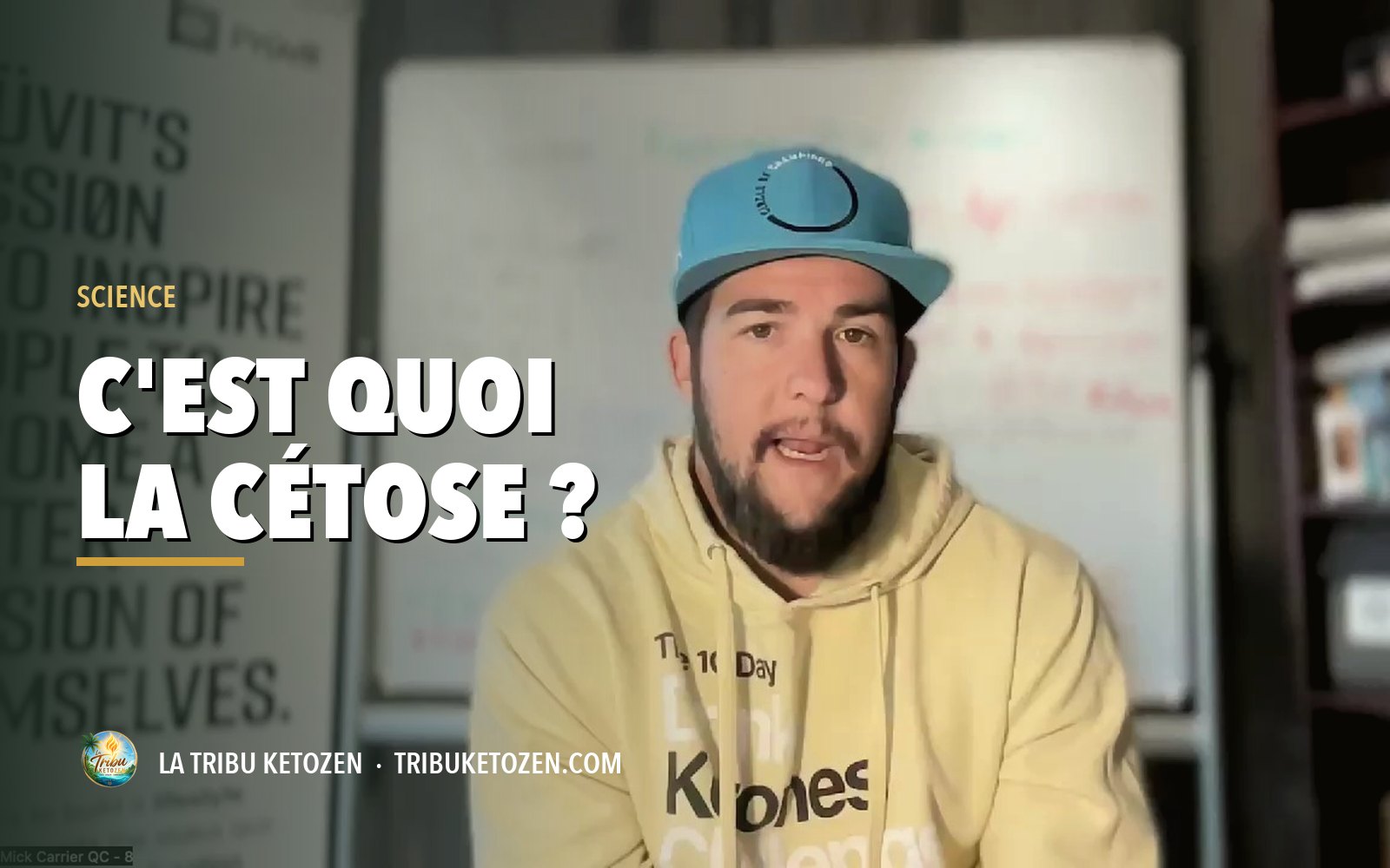 Mick Carrier explique, micro serre-tête — c'est quoi la cétose ?